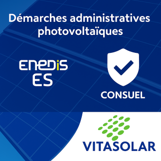 Démarches ENEDIS + Consuel – Jusqu'à 12 kWc en autoconsommation totale (Convention d'autoconsommation) + Stockage | Vitasolar